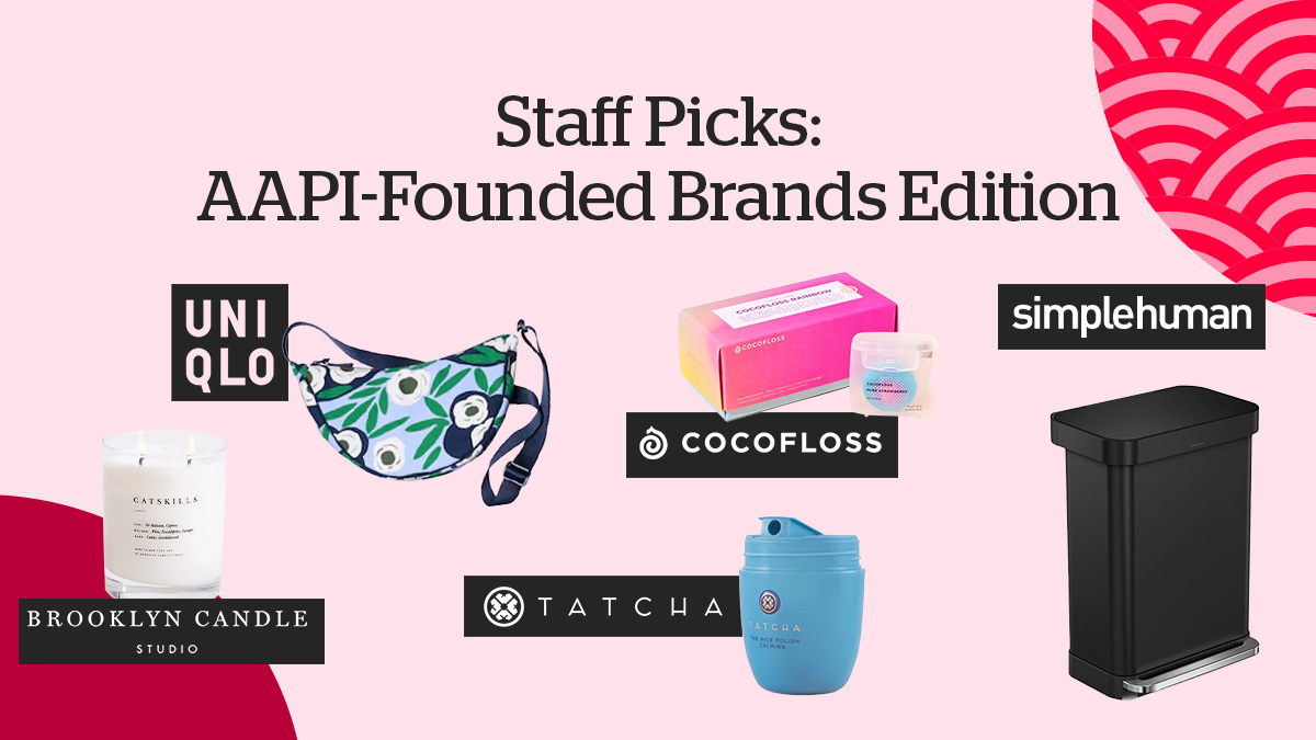 Staff Picks: AAPI-Run Brands on Rakuten